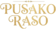 PUSAKO RASO
